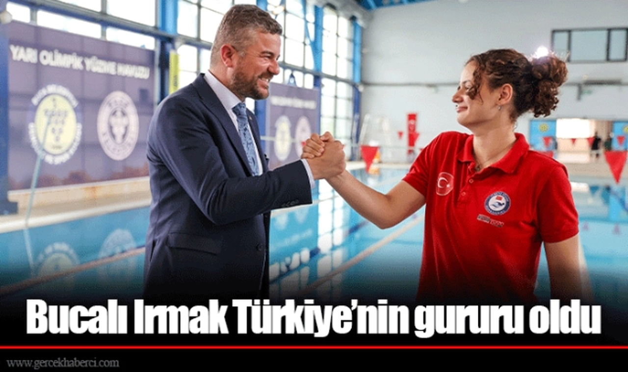 Bucalı Irmak Türkiye’nin gururu oldu
