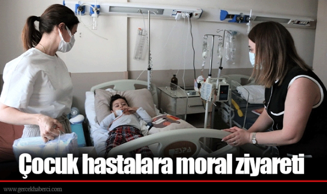 Çocuk hastalara moral ziyareti