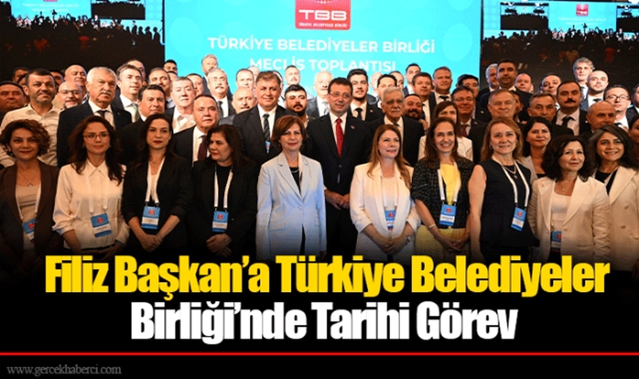 Filiz Başkan’a Türkiye Belediyeler Birliği’nde Tarihi Görev