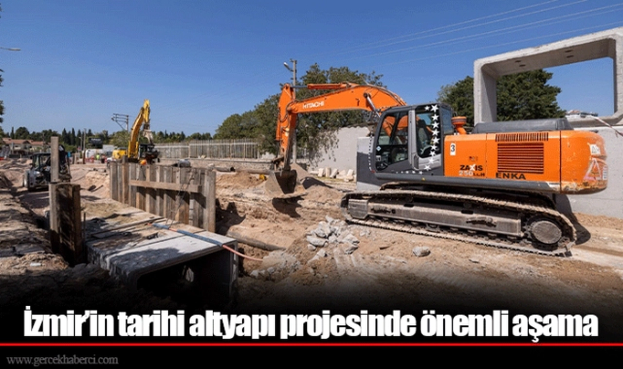 İzmir’in tarihi altyapı projesinde önemli aşama