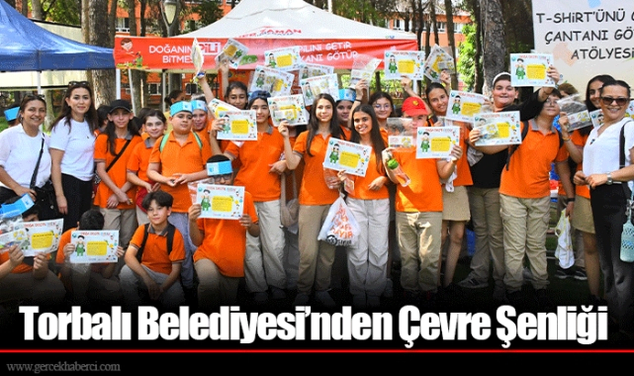 Torbalı Belediyesi’nden Çevre Şenliği