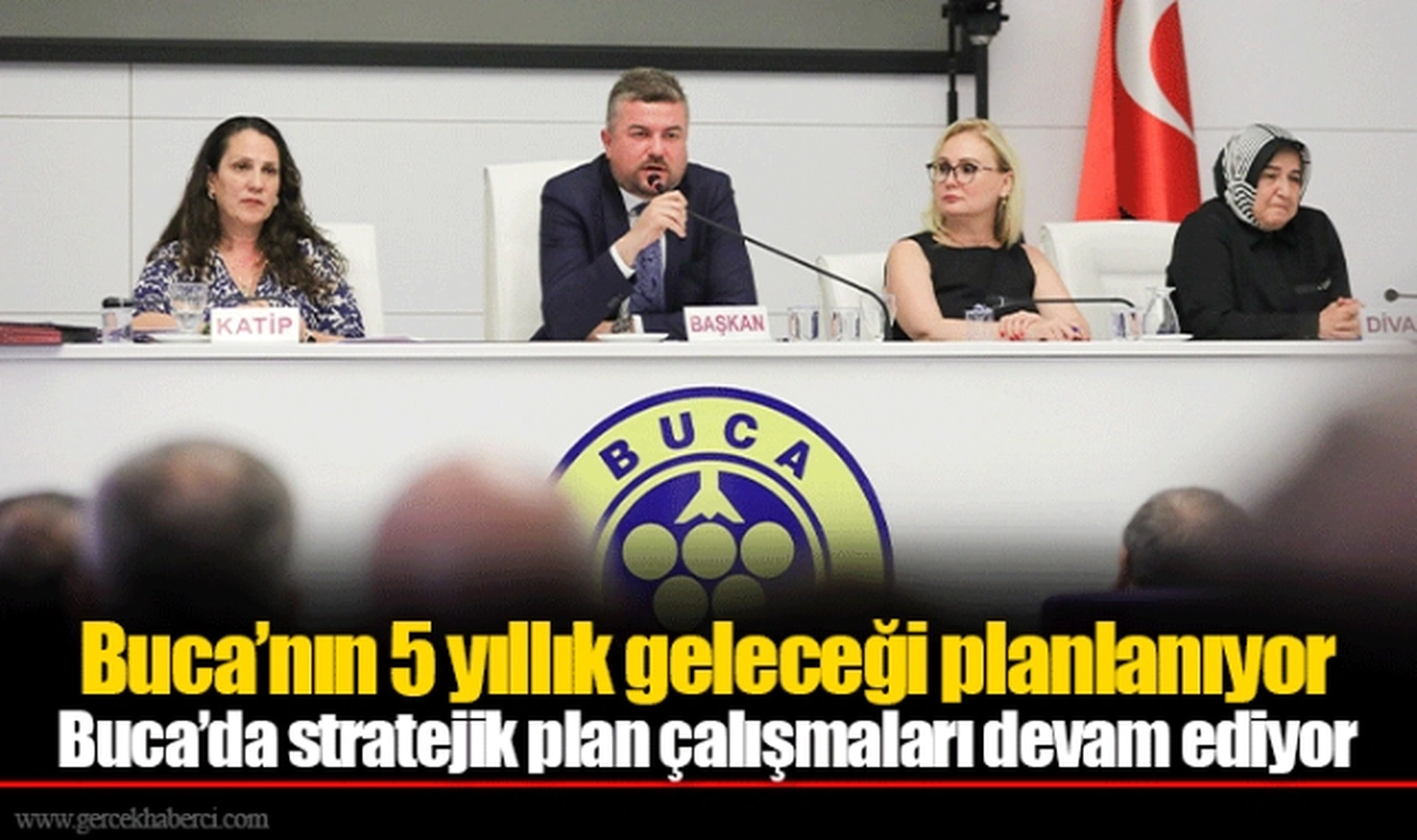 Buca’da stratejik plan çalışmaları devam ediyor