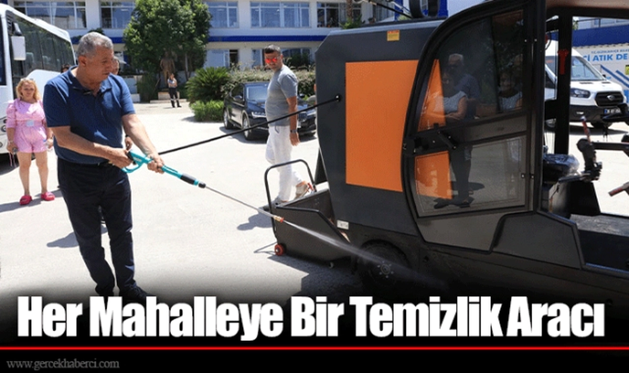 Her Mahalleye Bir Temizlik Aracı