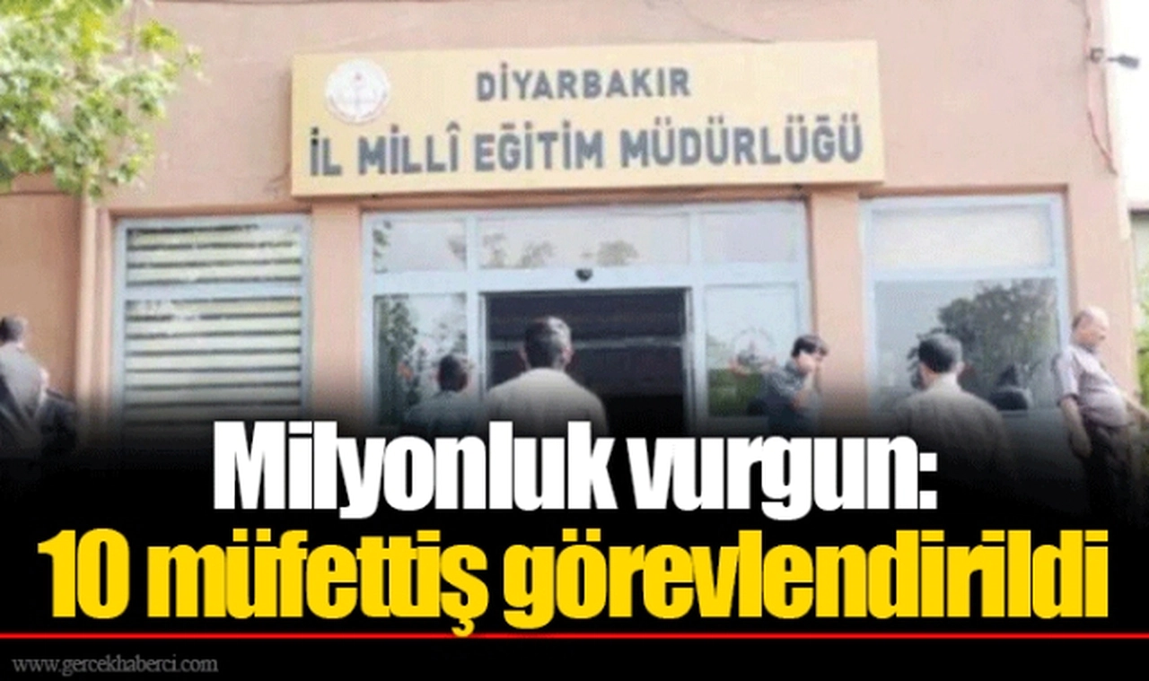 Milyonluk vurgun: 10 müfettiş görevlendirildi