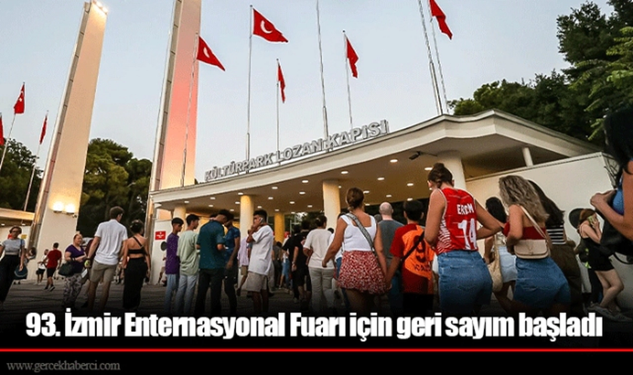 93. İzmir Enternasyonal Fuarı için geri sayım başladı