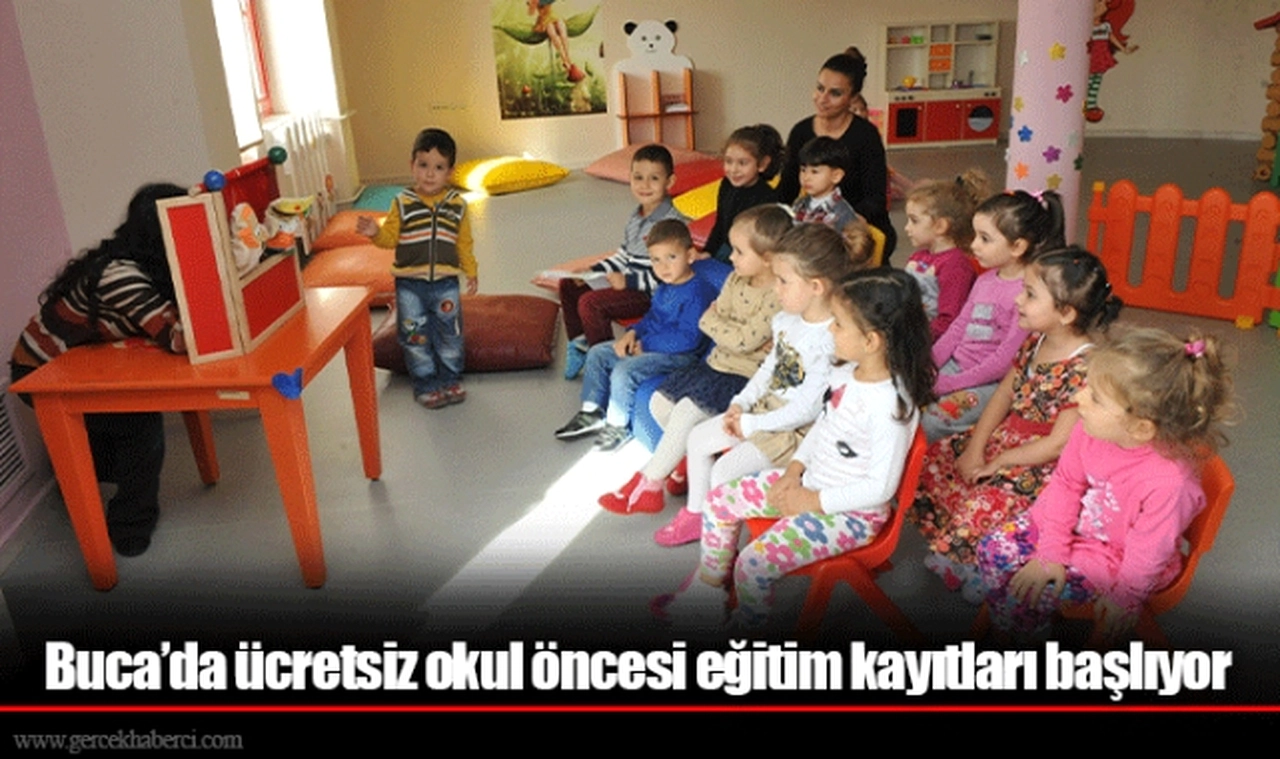 Buca’da ücretsiz okul öncesi eğitim kayıtları başlıyor