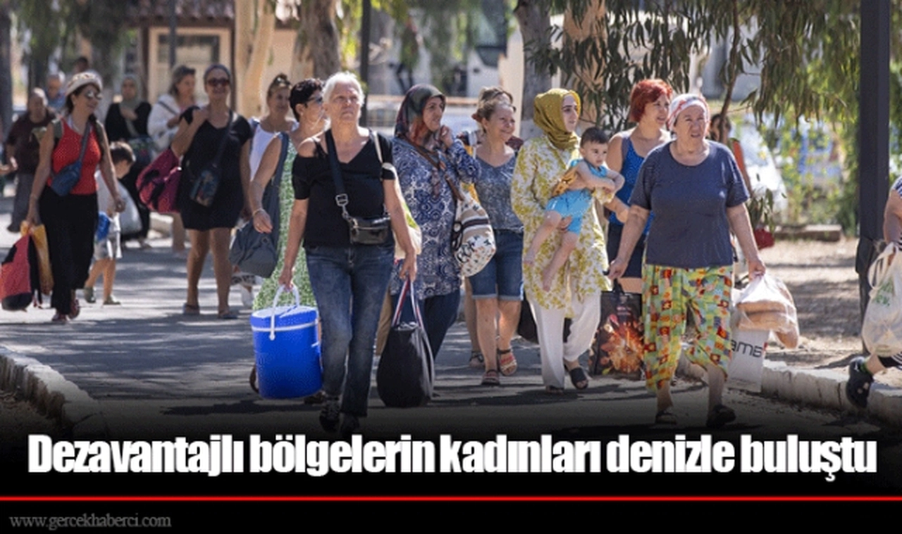 Dezavantajlı bölgelerin kadınları denizle buluştu
