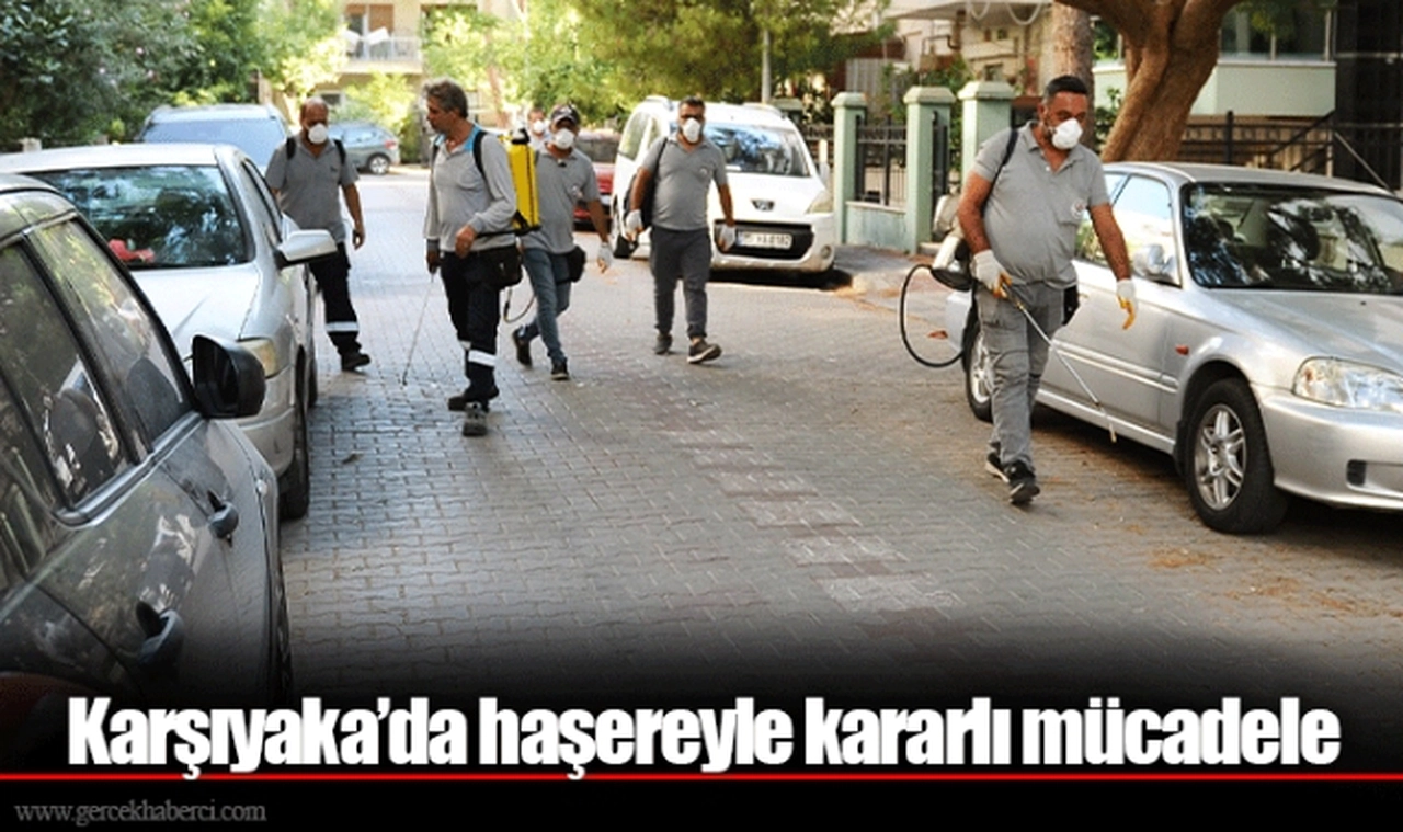Karşıyaka’da haşereyle kararlı mücadele