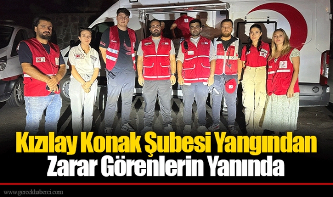 Kızılay Konak Şubesi Yangından Zarar Görenlerin Yanında