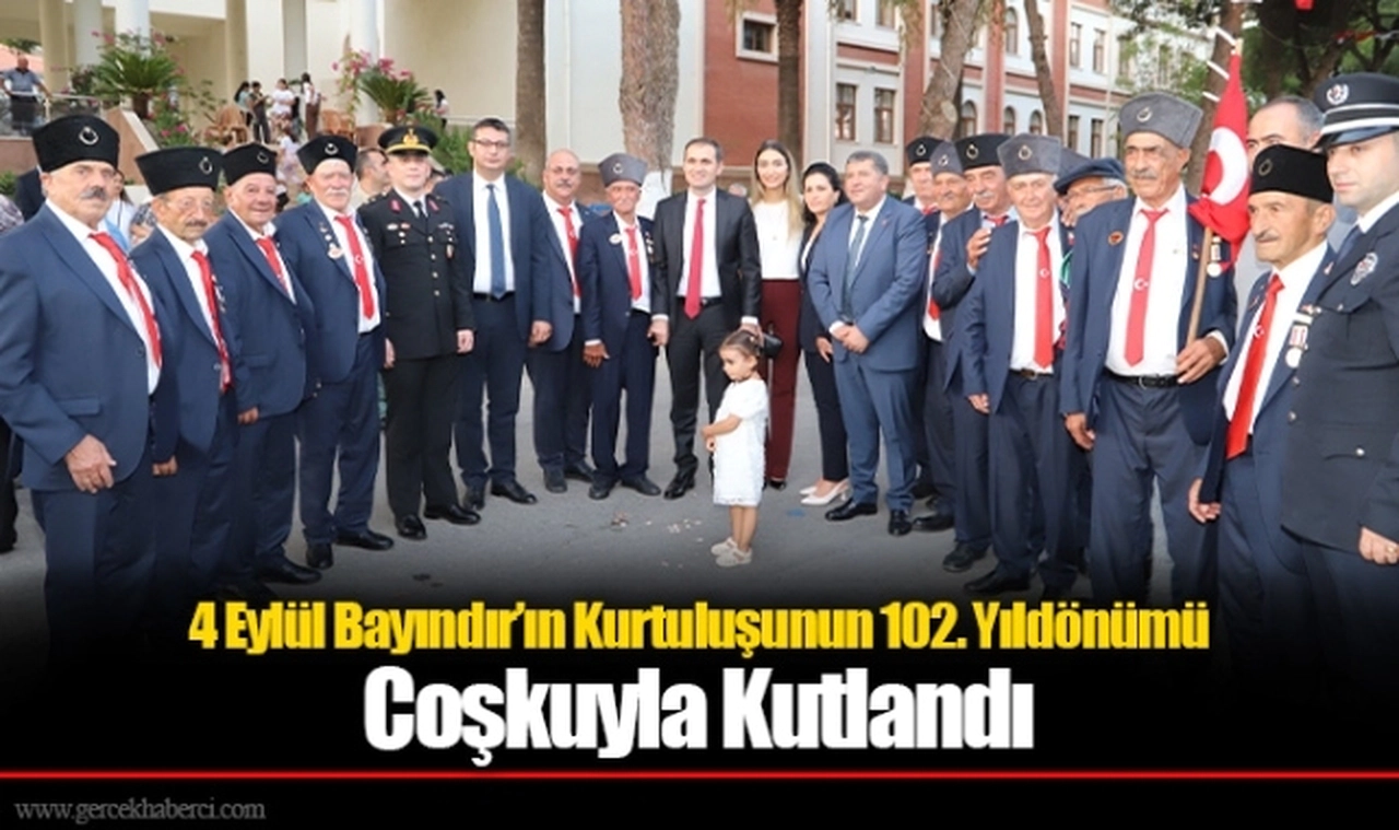 4 Eylül Bayındır’ın Kurtuluşunun 102. Yıldönümü Coşkuyla Kutlandı