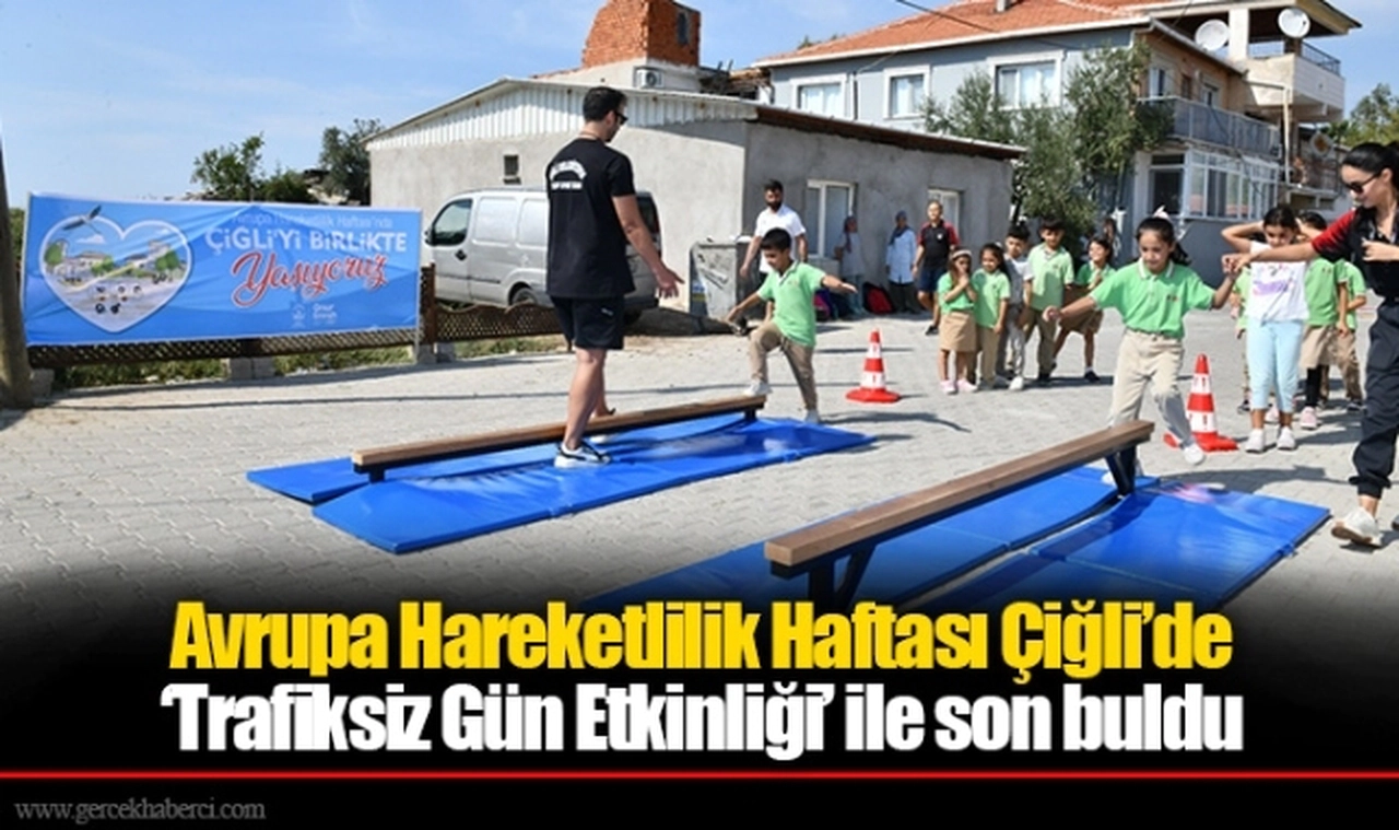 Avrupa Hareketlilik Haftası Çiğli’de ‘Trafiksiz Gün Etkinliği’ ile son buldu