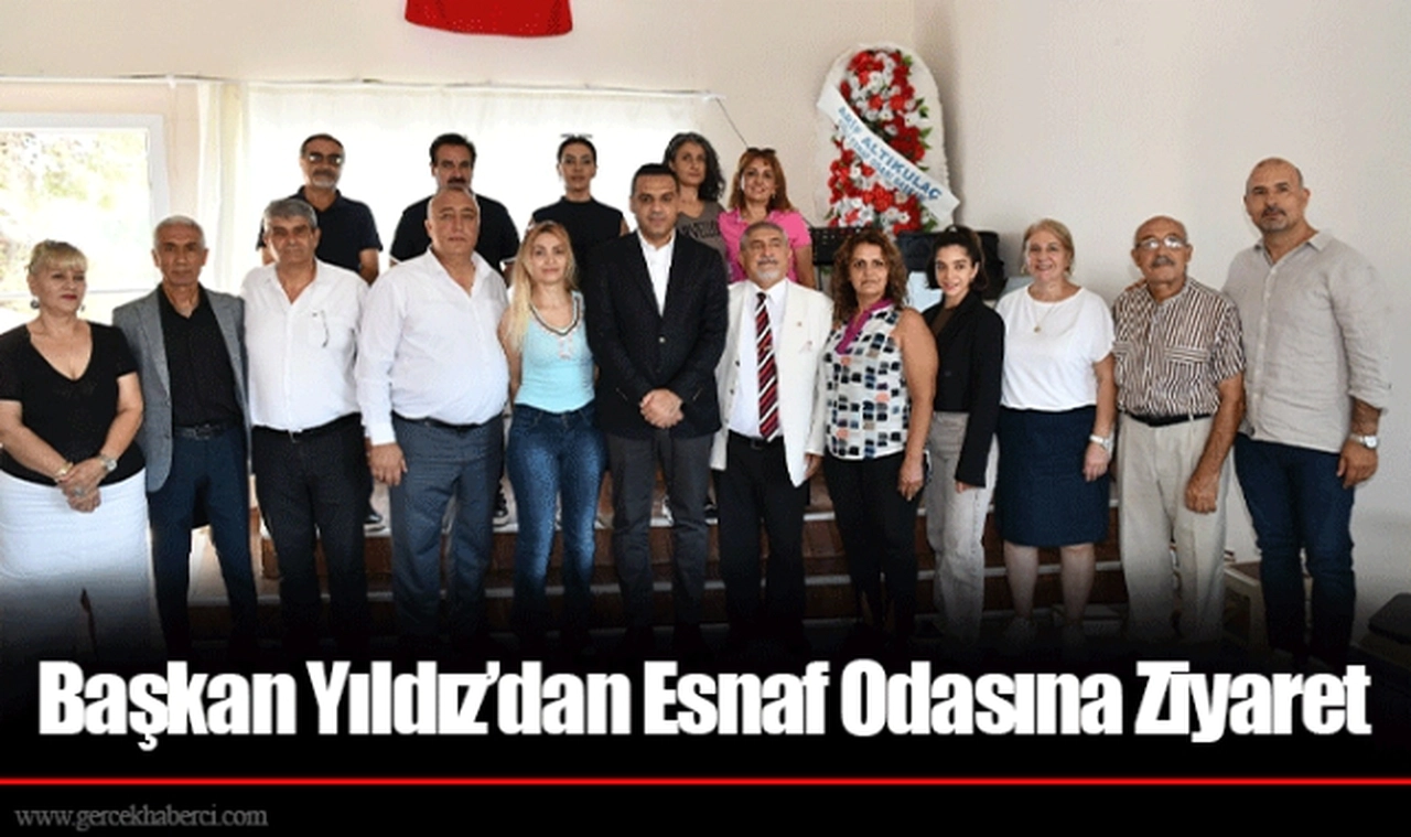 Başkan Yıldız’dan Esnaf Odasına Ziyaret