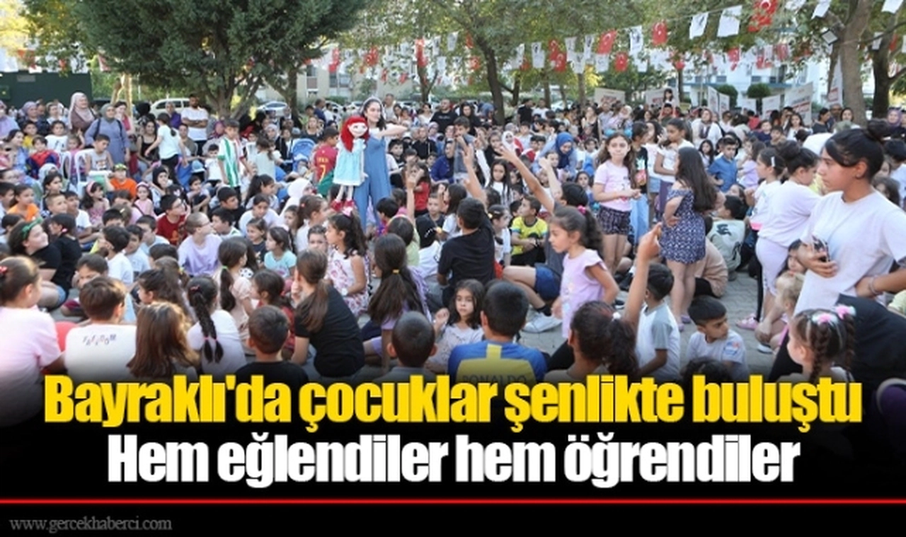 Bayraklı'da çocuklar şenlikte buluştu