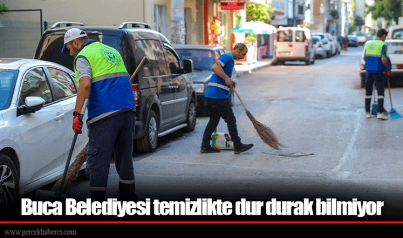 Buca Belediyesi temizlikte dur durak bilmiyor
