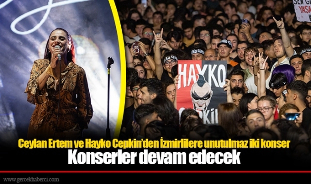 Ceylan Ertem ve Hayko Cepkin’den İzmirlilere unutulmaz iki konser