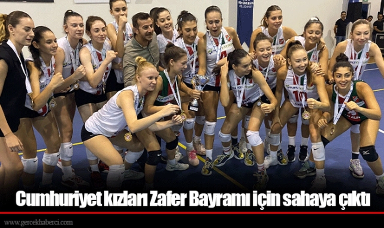 Cumhuriyet kızları Zafer Bayramı için sahaya çıktı