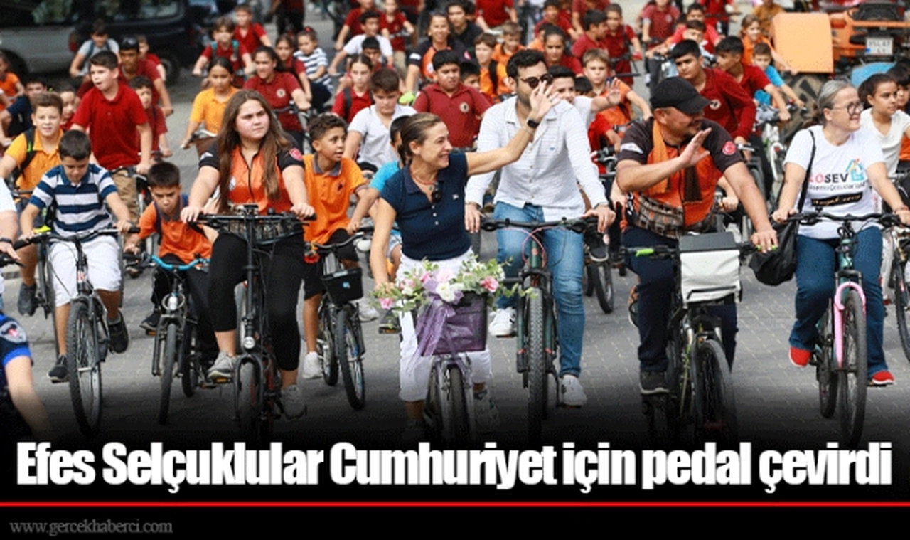  Efes Selçuklular Cumhuriyet için pedal çevirdi