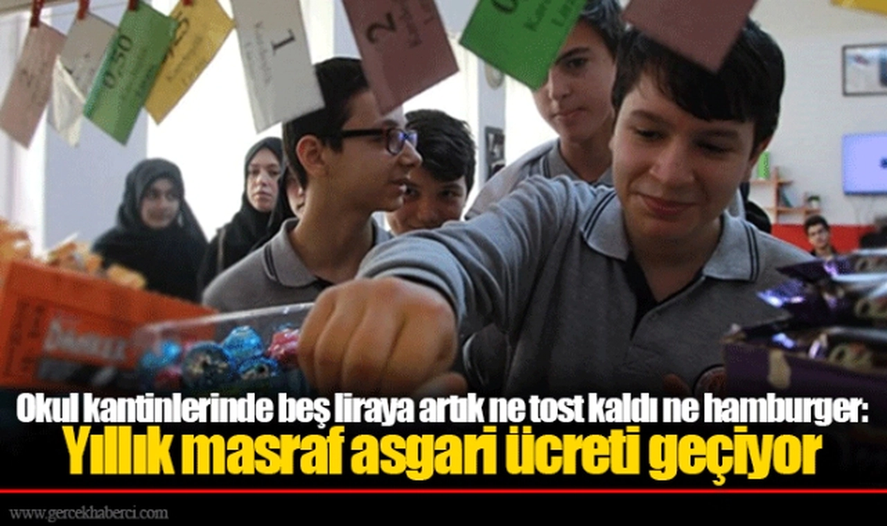 Okul kantinlerinde beş liraya artık ne tost kaldı ne hamburger: Yıllık masraf asgari ücreti geçiyor