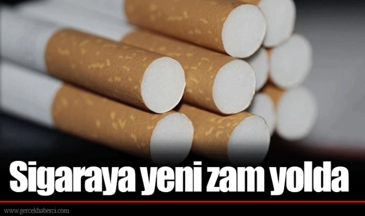 Sigaraya yeni zam yolda