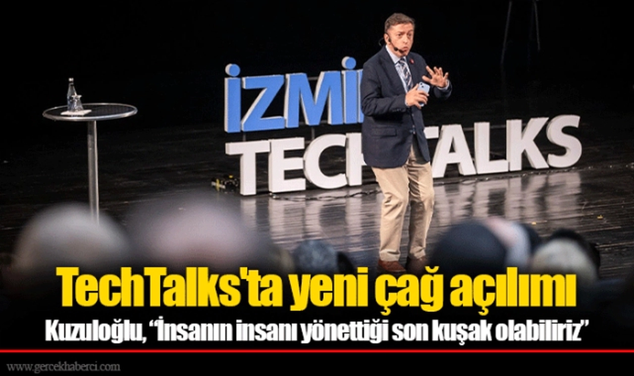 TechTalks'ta yeni çağ açılımı