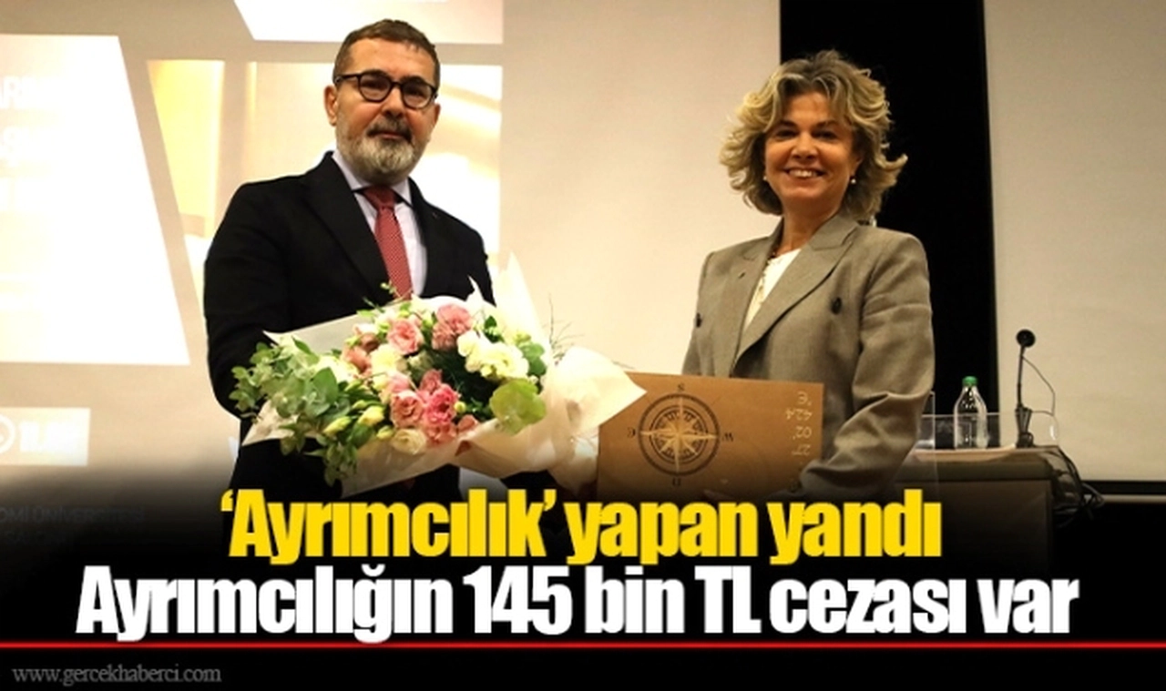 Ayrımcılığın 145 bin TL cezası var