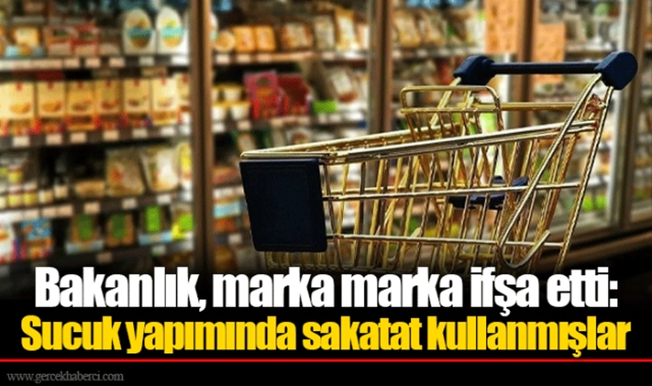 Bakanlık, marka marka ifşa etti: Sucuk yapımında sakatat kullanmışlar