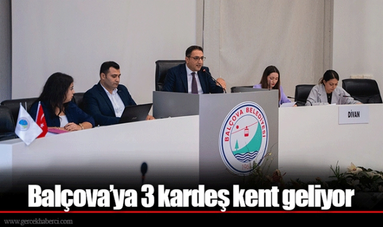 Balçova’ya 3 kardeş kent geliyor 
