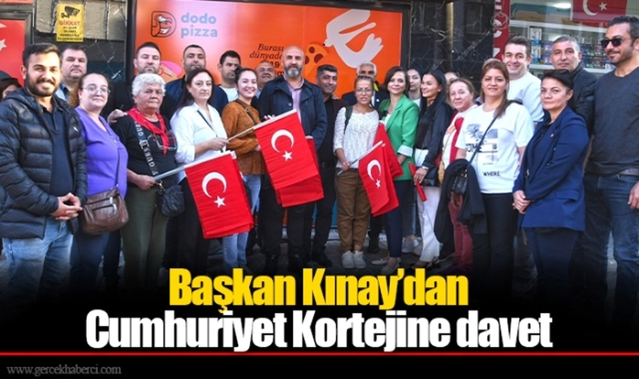 Başkan Kınay’dan Cumhuriyet Kortejine davet