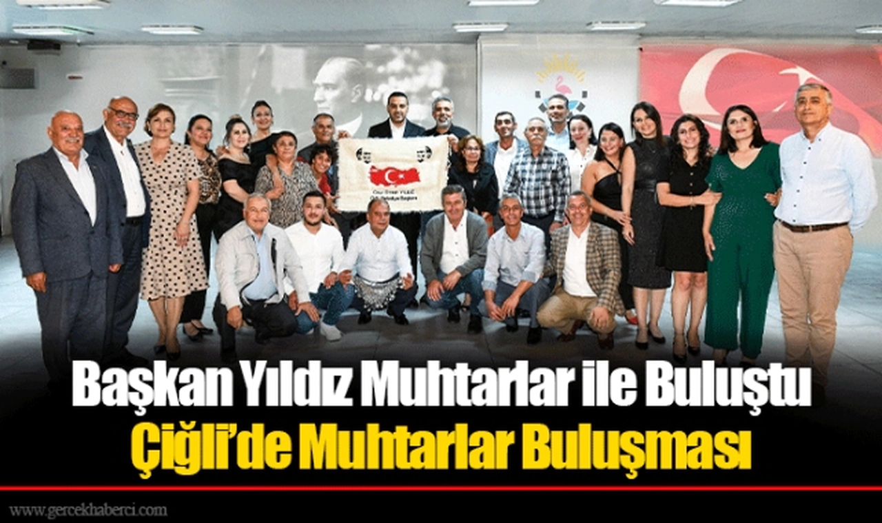 Başkan Yıldız Muhtarlar ile Buluştu