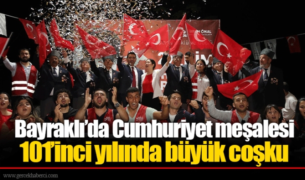 Bayraklı’da Cumhuriyet meşalesi 101’inci yılında büyük coşku 