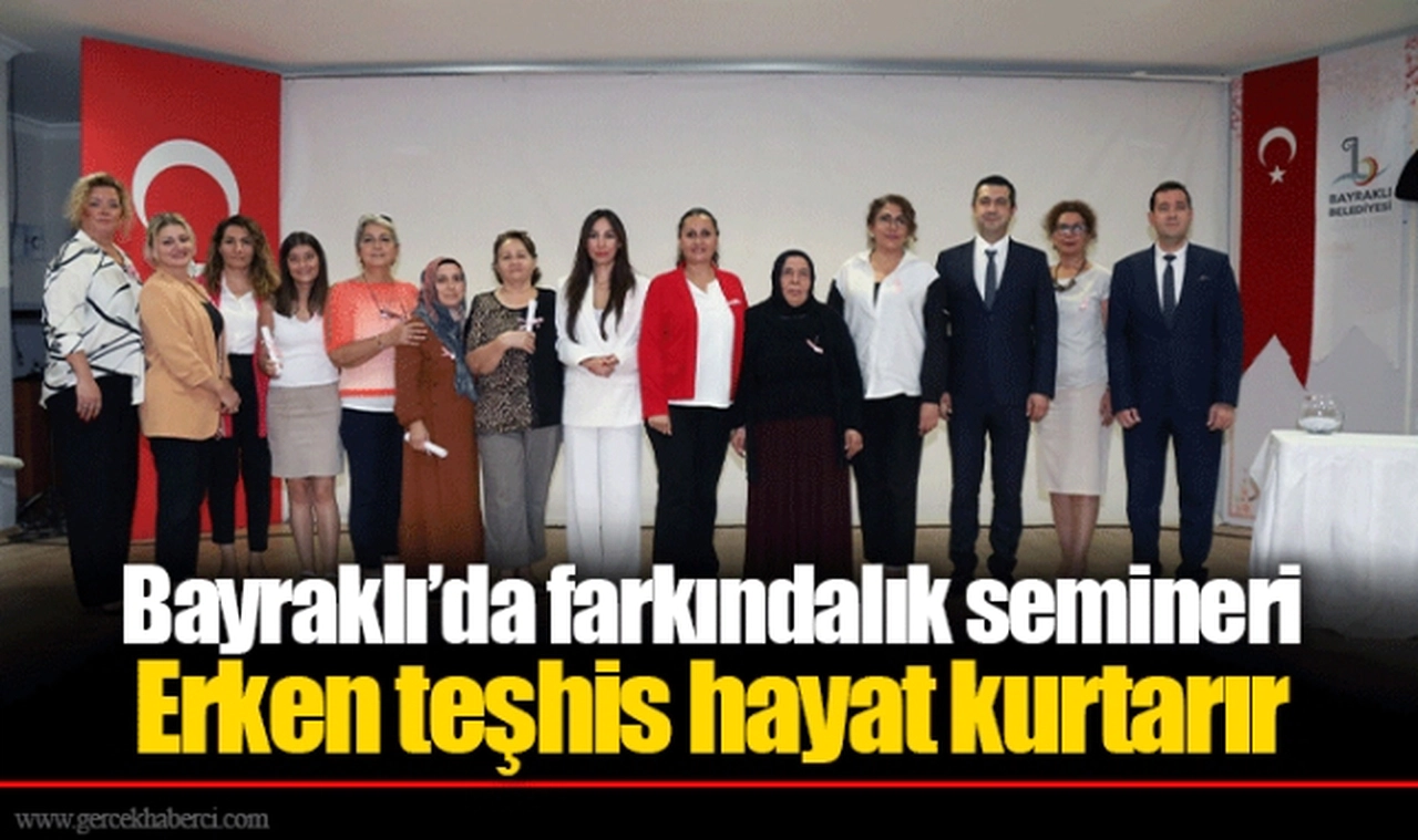 Bayraklı’da farkındalık semineri