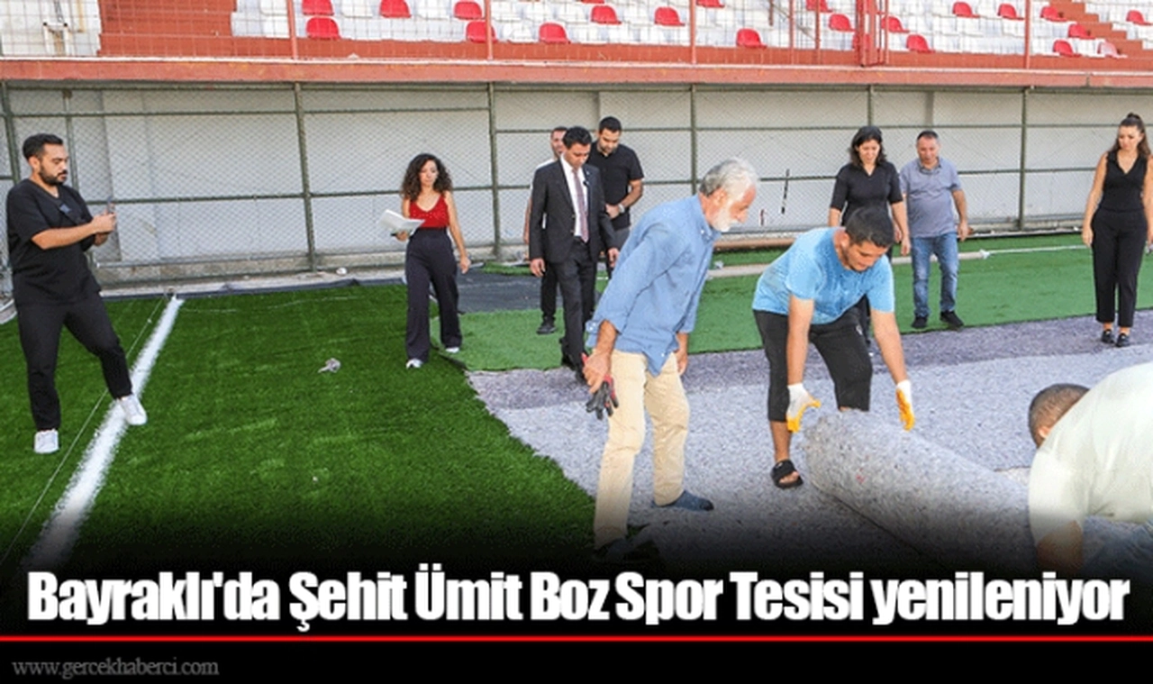 Bayraklı'da Şehit Ümit Boz Spor Tesisi yenileniyor