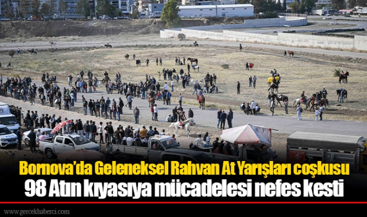 Bornova’da Geleneksel Rahvan At Yarışları coşkusu