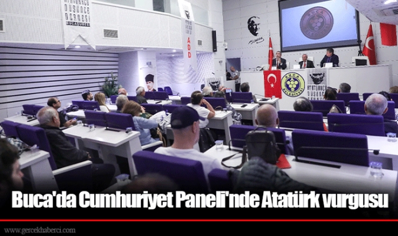 Buca'da Cumhuriyet Paneli'nde Atatürk vurgusu