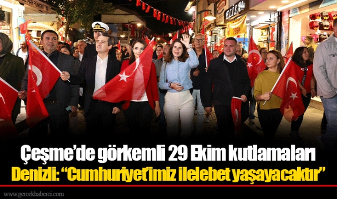Çeşme’de görkemli 29 Ekim kutlamaları