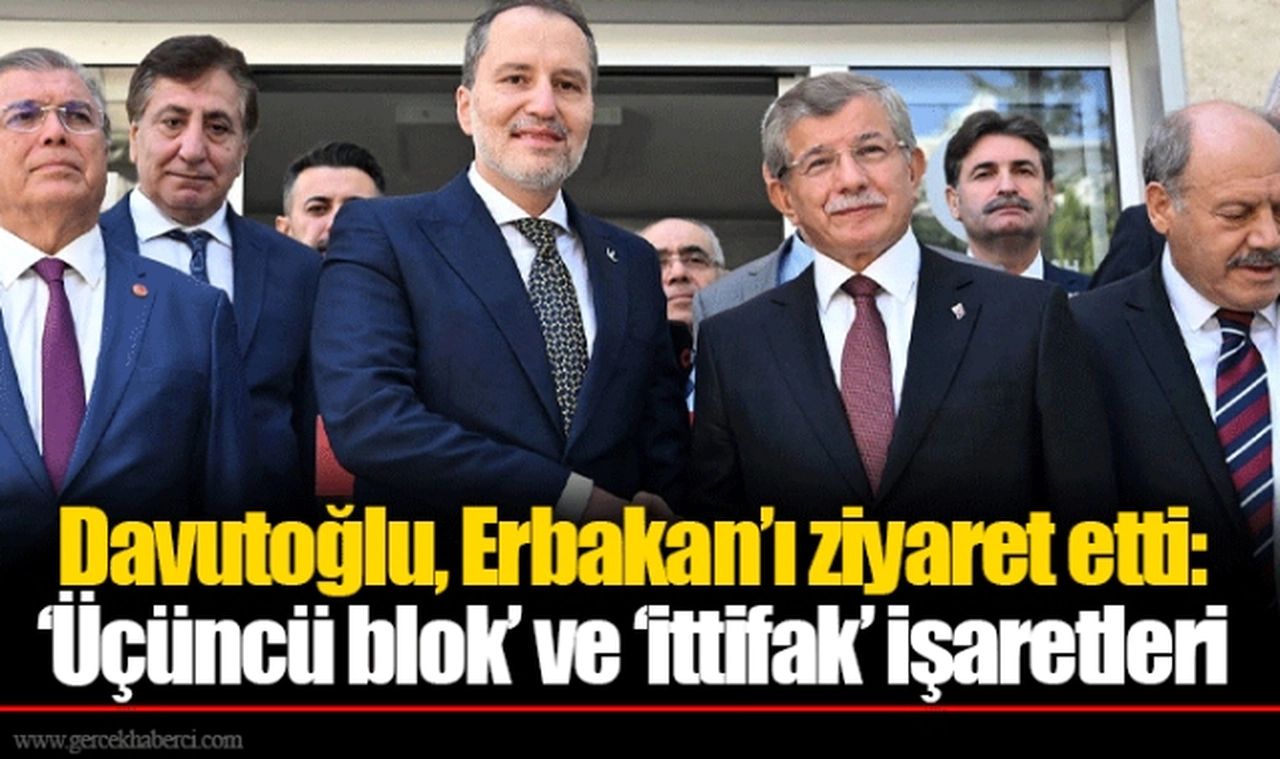 Davutoğlu, Erbakan’ı ziyaret etti: ‘Üçüncü blok’ ve ‘ittifak’ işaretleri