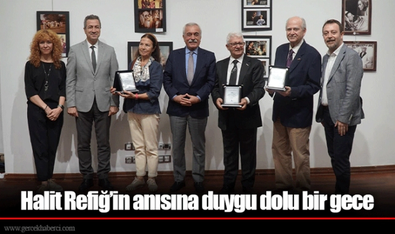 Halit Refiğ’in anısına duygu dolu bir gece