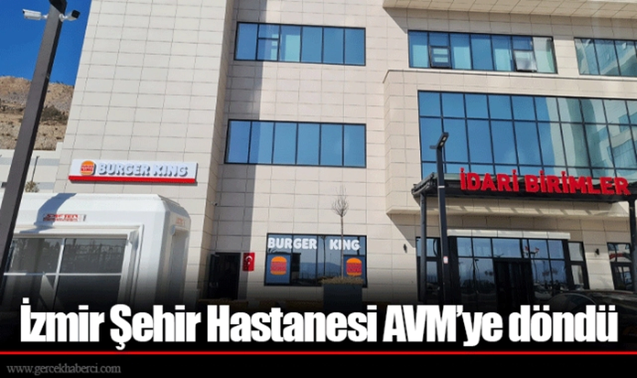 İzmir Şehir Hastanesi AVM’ye döndü 