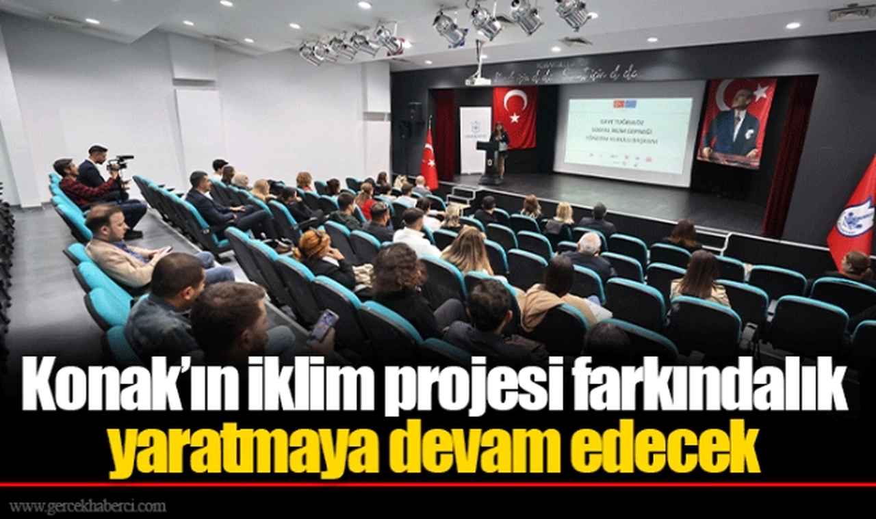 Konak’ın iklim projesi farkındalık yaratmaya devam edecek