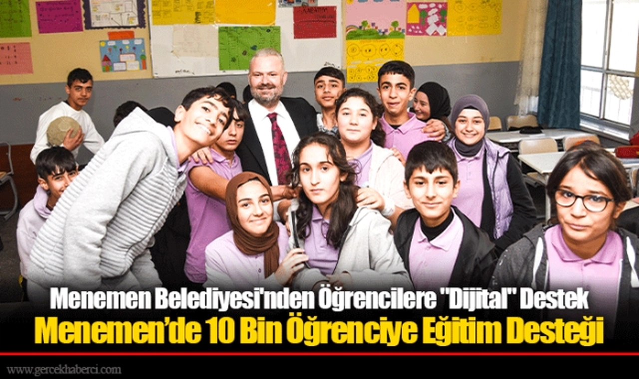 Menemen Belediyesi'nden Öğrencilere "Dijital" Destek