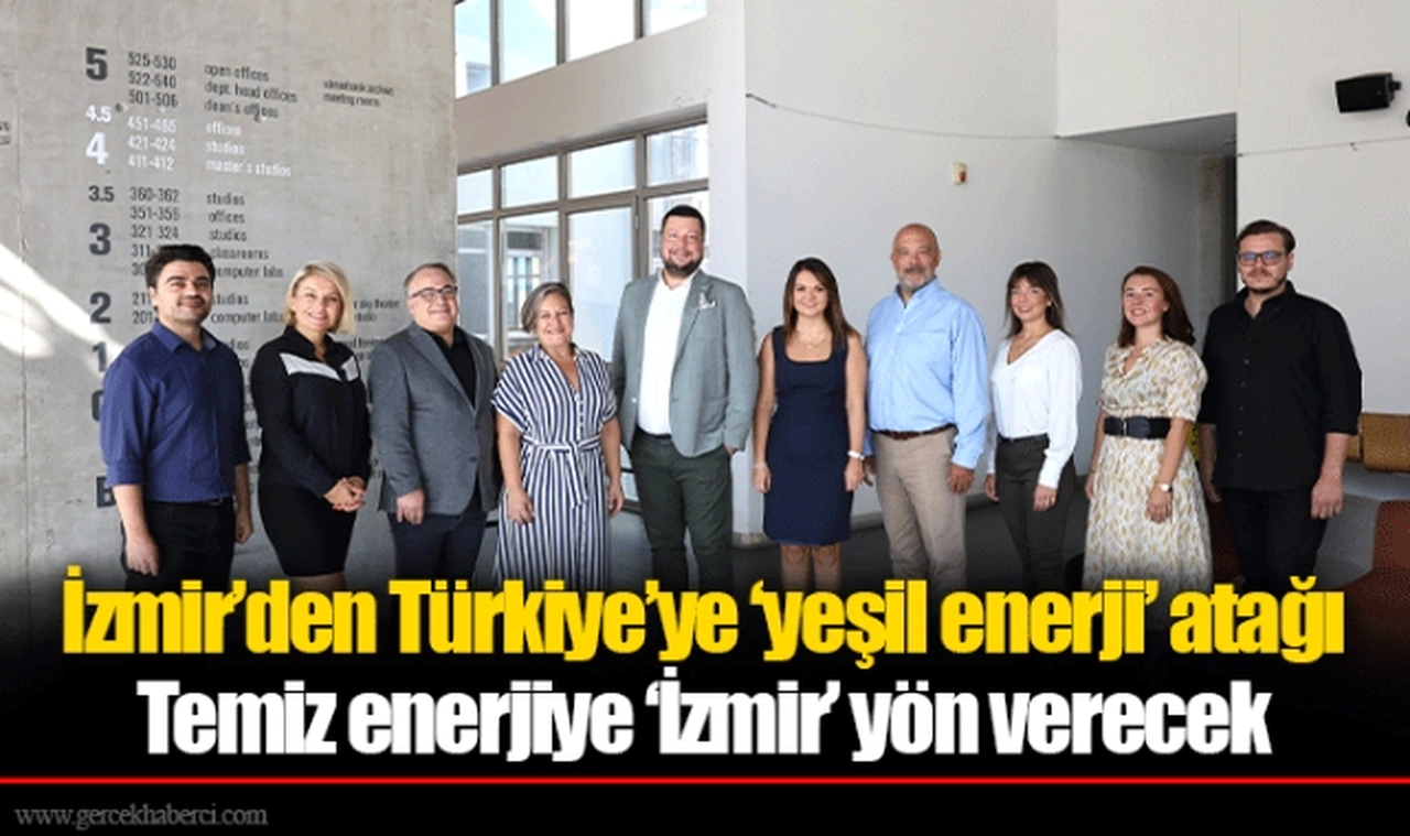 Temiz enerjiye ‘İzmir’ yön verecek