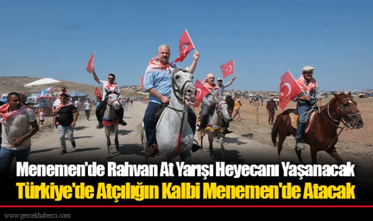 Türkiye'de Atçılığın Kalbi Menemen'de Atacak