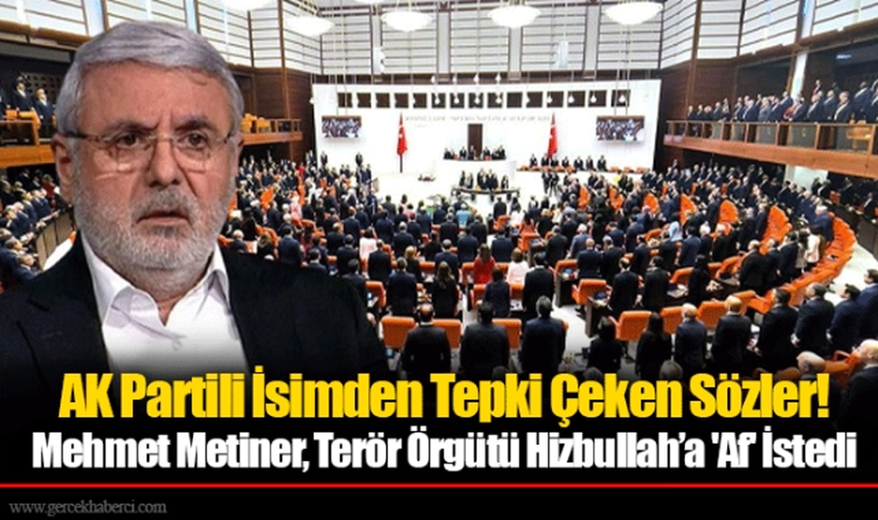 AK Partili İsimden Tepki Çeken Sözler! Mehmet Metiner, Terör Örgütü Hizbullah’a 'Af' İstedi
