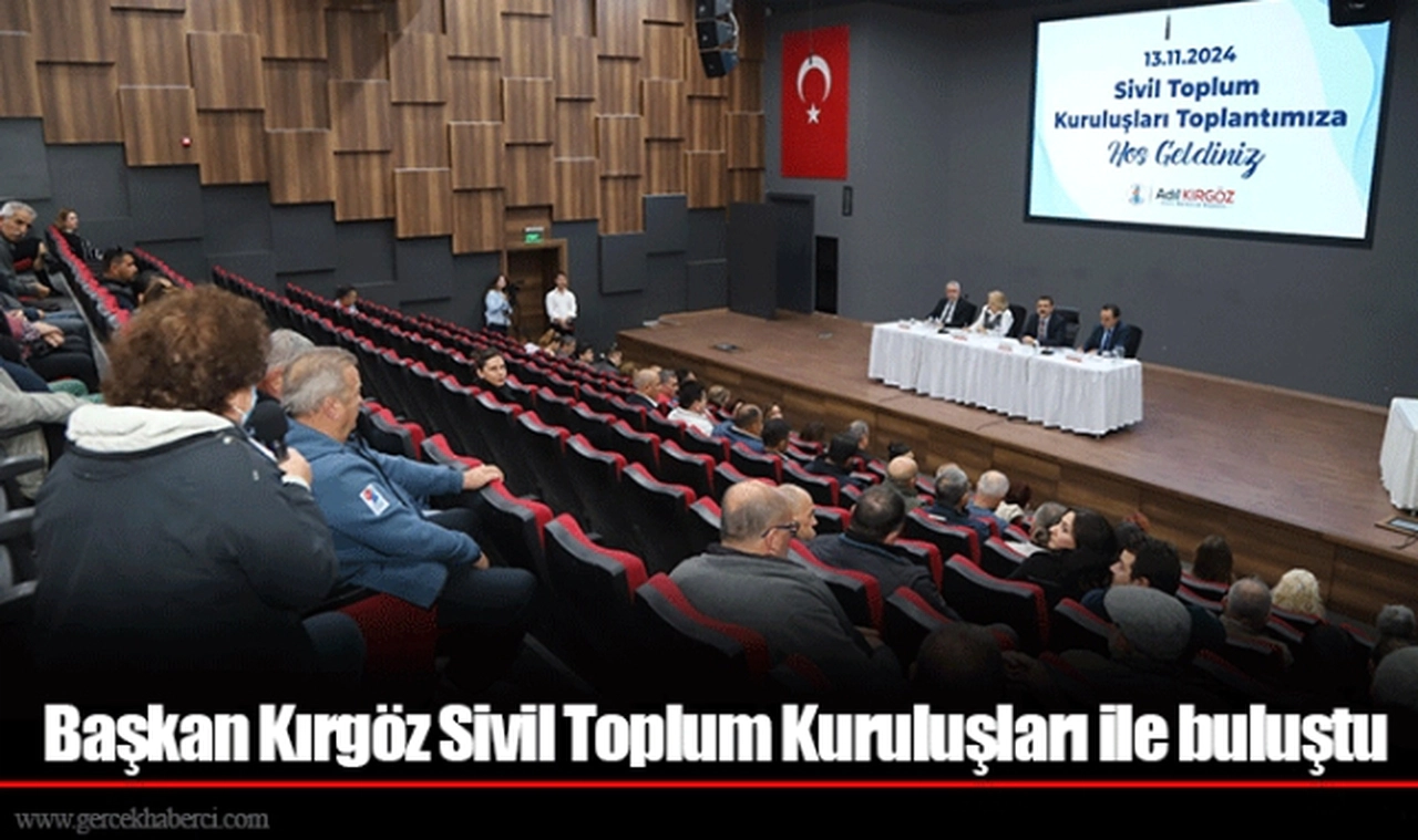 Başkan Kırgöz Sivil Toplum Kuruluşları ile buluştu