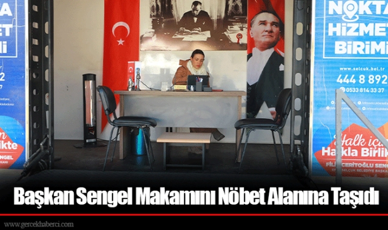 Başkan Sengel Makamını Nöbet Alanına Taşıdı 