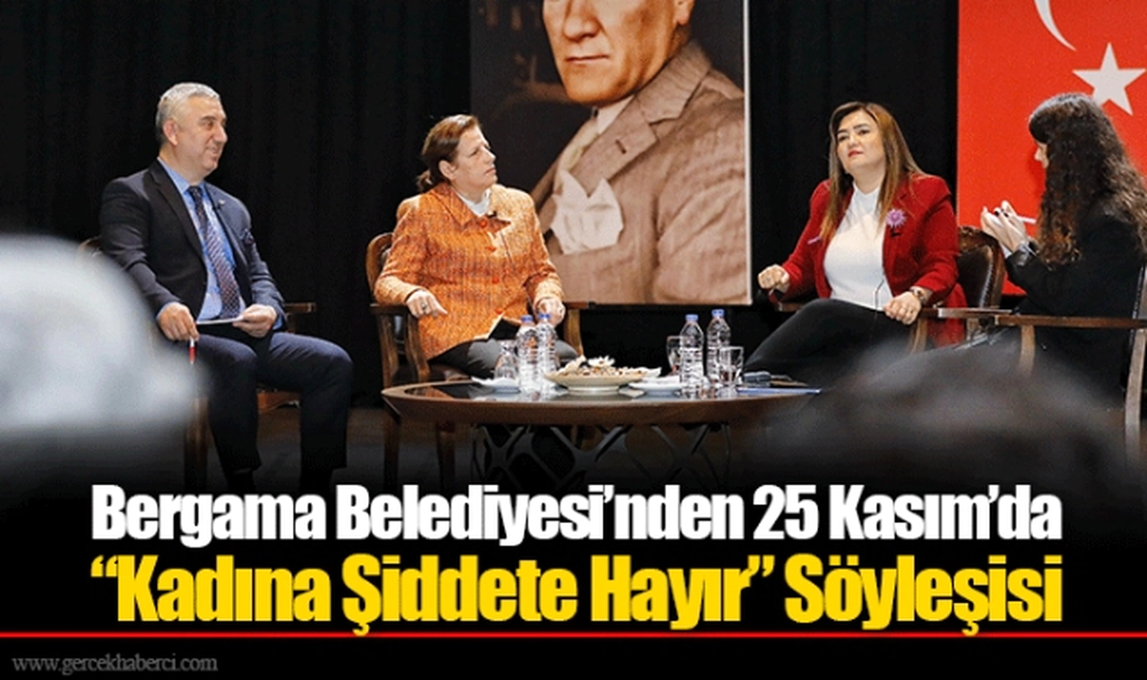 Bergama Belediyesi’nden 25 Kasım’da “Kadına Şiddete Hayır” Söyleşisi