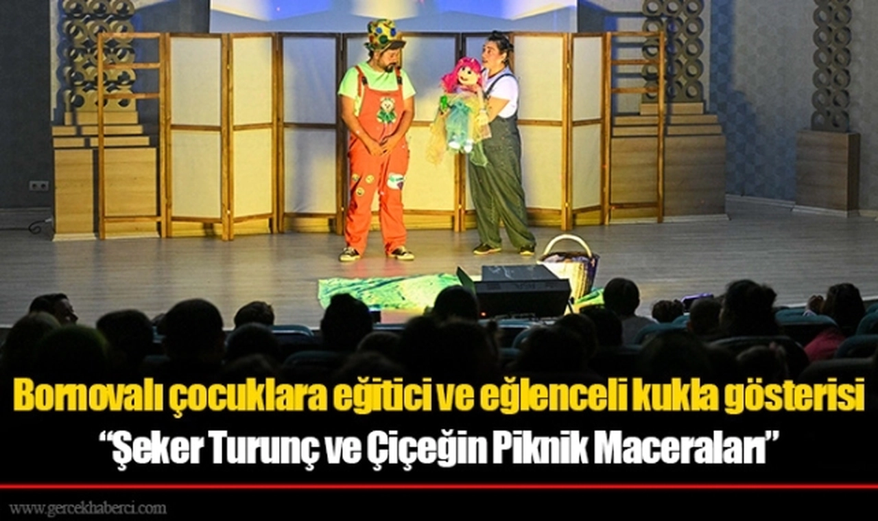 Bornovalı çocuklara eğitici ve eğlenceli kukla gösterisi  “Şeker Turunç ve Çiçeğin Piknik Maceraları”