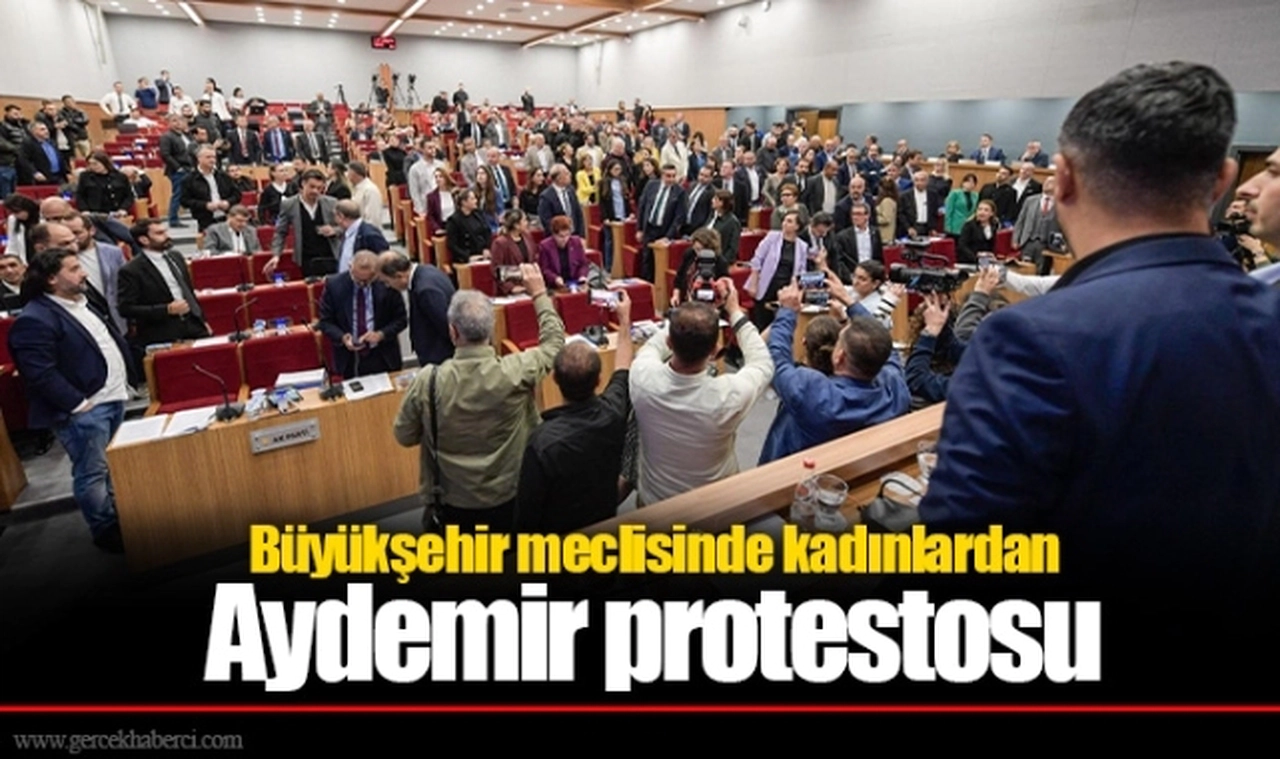 Büyükşehir meclisinde kadınlardan Aydemir protestosu
