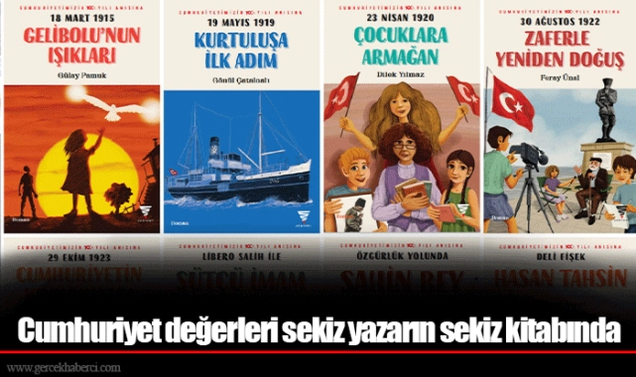 Cumhuriyet değerleri sekiz yazarın sekiz kitabında