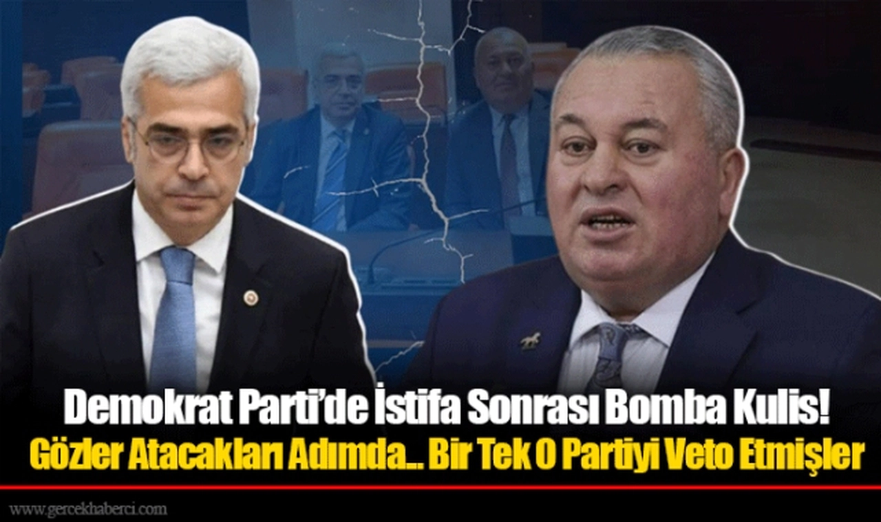 Demokrat Parti’de İstifa Sonrası Bomba Kulis! Gözler Atacakları Adımda... Bir Tek O Partiyi Veto Etmişler